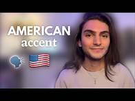 Video thumbnail for How to: AMERICAN ACCENT 🇺🇸 (3 steps)