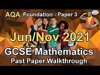 Video thumbnail for AQA GCSE Maths June 2021 / November 2021 Paper 3 Foundation Walkthrough
