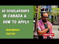Video thumbnail for 30 Scholarships in Canada || How to apply for Scholarships in Canada || Move to Canada
