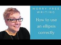 Video thumbnail for How to use an ellipsis correctly