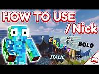 Video thumbnail for How To Use /Nick On The Loverfella Server | Colors Symbols Bold