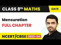Video thumbnail for Mensuration - Full Chapter Explanation and Exercise | Class 8 Maths Chapter 11