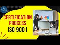 Video thumbnail for ISO 9001 Certification Process