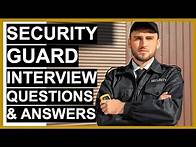 Video thumbnail for SECURITY GUARD Interview Questions And Answers (PASS Your SECURITY OFFICER Interview!)