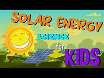 Video thumbnail for Solar Energy | Science for Kids