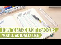 Video thumbnail for How to Make Habit Trackers You'll Actually Use