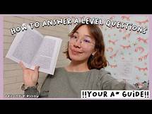 Video thumbnail for How to Answer A Level English Literature Questions - Your A* Guide// with an example essay