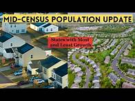Video thumbnail for Mid-Census Population Growth Analysis- Which States Grew and Shrank the Most?