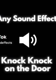 Video thumbnail for Sound Effect - Knock Knock on the Door #soundeffect #sound #sounds #anysoundeffects #soundeffects #soundviral #soundtrack #effect #effects #fy #fyp #fypage #foryou #foryoupage #usa #tiktokviral #viral #viralvideo #voiceeffects #knock #knockknock #door #doordash #doors #whosthere