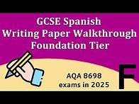 Video thumbnail for GCSE Spanish Writing (Foundation): Complete Walkthrough