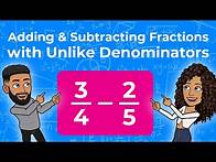 Video thumbnail for Adding & Subtracting Fractions with Unlike Denominators | Partners in Prime