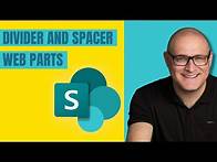 Video thumbnail for How to use Divider and Spacer Web Parts on a SharePoint page