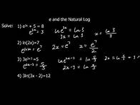 Video thumbnail for The Exponential Function e and The Natural Log ln