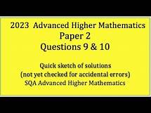 Video thumbnail for 2023 SQA Adv. Higher Maths Paper 2 Nos. 9 & 10