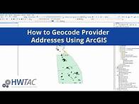 Video thumbnail for How to Geocode Provider Addresses Using ArcGIS