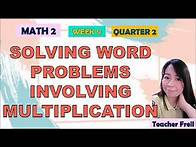 Video thumbnail for MATH 2 | QUARTER 2 WEEK 9 | SOLVING WORD PROBLEMS INVOLVING MULTIPLICATION