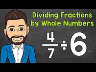 Video thumbnail for How to Divide a Fraction by a Whole Number | Math with Mr. J