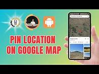 Video thumbnail for How to Pin Location on Google Map