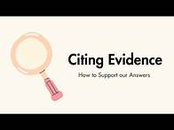 Video thumbnail for Citing Evidence