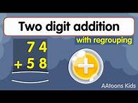 Video thumbnail for Learn TWO DIGIT ADDITION with carry | Two digit addition with regrouping | @AAtoonsKids