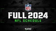 Video thumbnail for Full NFL Schedule 2024: Week-by-Week Schedule, TV Channels, Times, and More | PFSN