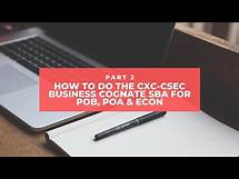 Video thumbnail for CXC-CSEC Business Cognate SBA (POB, POA & Econ) - Part 2