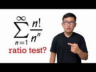Video thumbnail for how to use the ratio test for the series of n!/n^n