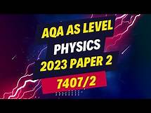 Video thumbnail for AQA AS LEVEL PHYSICS PAPER 2 | 7407/2 | 2023 (COMPLETE WALKTHROUGH)