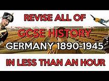 Video thumbnail for Revise GCSE Germany 1890-1945 in less than an one hour