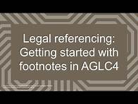 Video thumbnail for Legal referencing: Getting started with footnotes in AGLC4