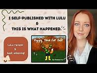 Video thumbnail for Lulu Self-Publishing Review & Book Reveal! 📖🦊🍁