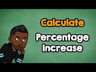 Video thumbnail for How to Calculate Percentage Increase