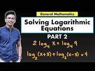 Video thumbnail for How to Solve Logarithmic Equations using Properties | Logarithmic Equations | Laws of Logarithm