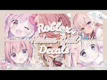 Video thumbnail for ROBLOX || Bloxburg & Royale High ~ Soft Anime Girl Decals Ids