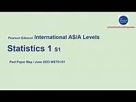 Video thumbnail for Edexcel IAL AS / A Levels Statistics 1 Past Paper - May / June 2023 (WST01/01) - 1