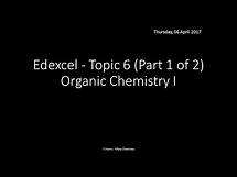 Video thumbnail for EDEXCEL Topic 6 Organic Chemistry I (Part 1 of 2) REVISION