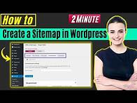 Video thumbnail for How to create a sitemap in wordpress 2025