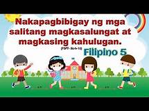 Video thumbnail for Pagbibigay ng mga Salitang MAGKASALUNGAT at MAGKASING KAHULUGAN Filipino 5 Quarter 3 Week 3