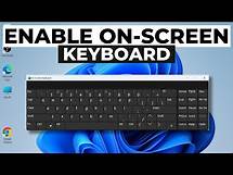 Video thumbnail for How to Enable On Screen Keyboard in Windows 11
