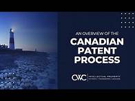 Video thumbnail for An Overview of the Canadian Patent Process Overview