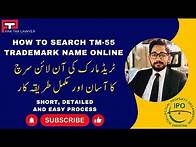 Video thumbnail for How to search Trademark online | TM-55 Trademark Search report