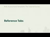 Video thumbnail for Risk Assessment Template Tutorial 2: Reference Tabs