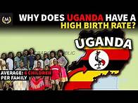 Video thumbnail for How Can Uganda's Population Boom Be Explained