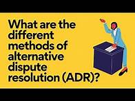 Video thumbnail for What are the different methods of alternative dispute resolution (ADR)?