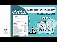 Video thumbnail for 2024 Chemistry Paper 1 GCSE (AQA) - Predicted paper walkthrough | Single + Combined Science (Higher)