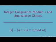 Video thumbnail for Number Theory | Congruence and Equivalence Classes