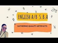 Video thumbnail for English A SBA/ Gathering Quality Artefacts
