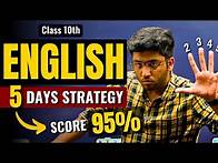 Video thumbnail for Complete English In 5 Days 🔥 | Class 10th English Strategy to Score 95% | Shobhit Nirwan