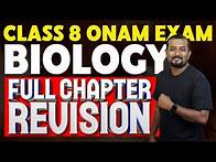 Video thumbnail for Class 8 Biology | Full Chapter Revision | Eduport