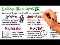 Video thumbnail for Writing Lesson Objectives for Classroom Teachers